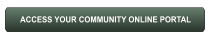 ACCESS YOUR COMMUNITY ONLINE PORTAL