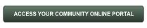 ACCESS YOUR COMMUNITY ONLINE PORTAL